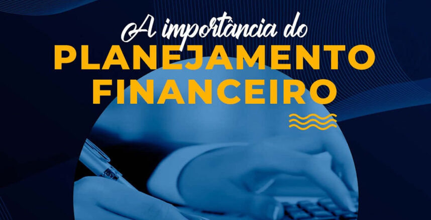 Planejamento Financeiro Planejamento Financeiro